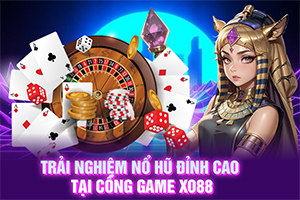 ảnh đại diện Trải nghiệm nổ hũ đỉnh cao tại cổng game XO88